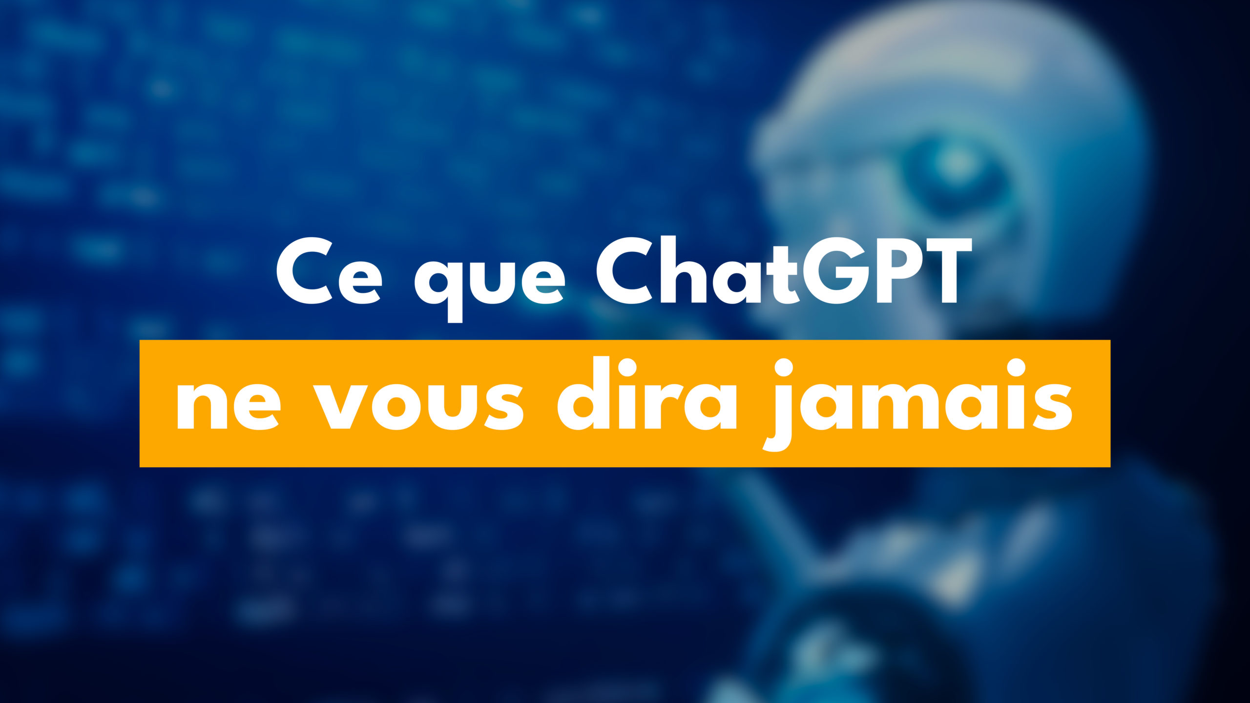 Ce que ChatGPT ne vous dira pas (mais qu’on vous explique sur l’IA dans l’entreprise